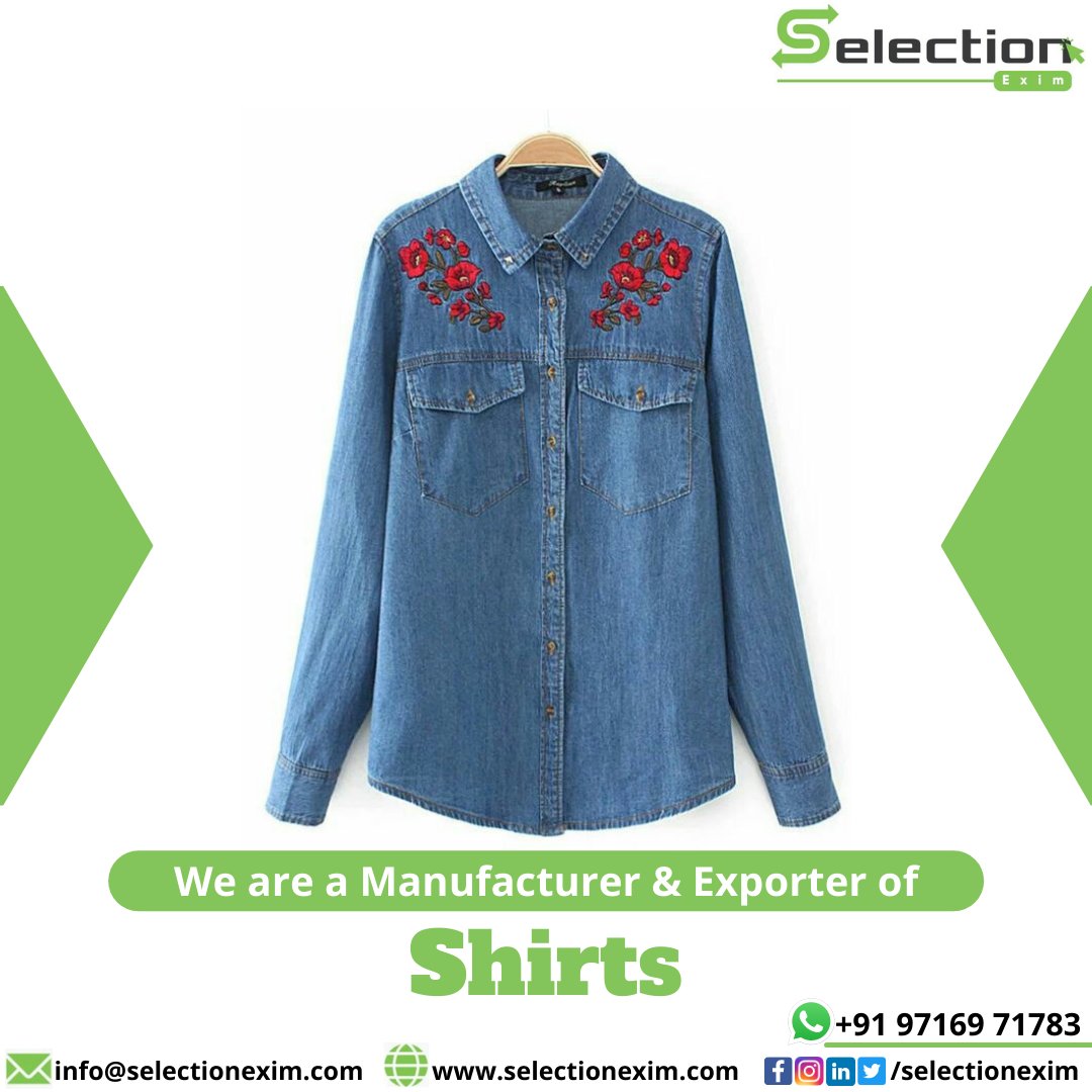 We are a Garment Manufacturer & Exporter of embroidery Denim Shirts from India

For Any Requirements,
Visit: selectionexim.com
Email: info@selectionexim.com

#SelectionExim #garmentexporter #shirts #denim #denimshirt #womenshirts #embroideryshirts #madeinindia #india