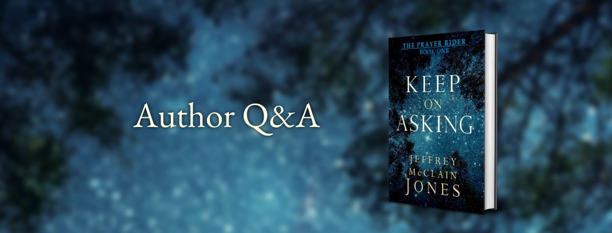JMJohn1412's tweet photo. Join us for an author Q&amp;A about Keep On Asking, Book 1 of The Prayer Rider series.  Click here if you are interested: 
 https://t.co/IJIvpzQSUz  #christianfiction #christianfantasy #christianspeculativefiction #prayer https://t.co/VsuDkkIFZO