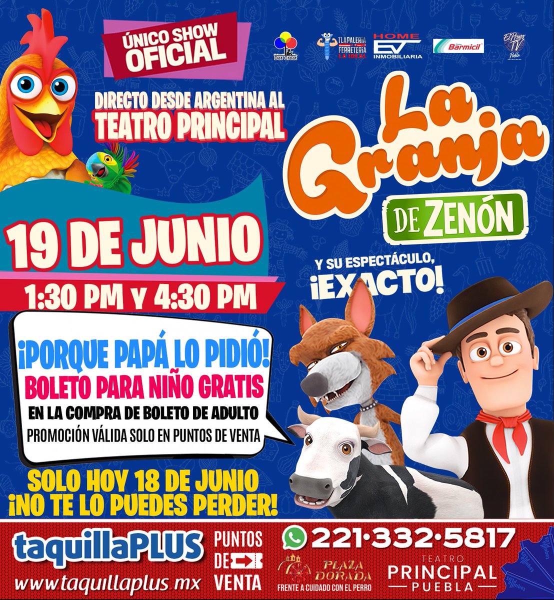 #Puebla PORQUE PAPA LO PIDIÓ tenemos PROMOCIÓN! Boleto de niño gratis en la compra de boleto de adulto, solamente en puntos de venta.
¡No te puedes perder #LaGranjaDeZenon en el #TeatroPrincipal 
Boletos en #PlazaDorada y  teatro principal. Informes al +52 221 332 5817