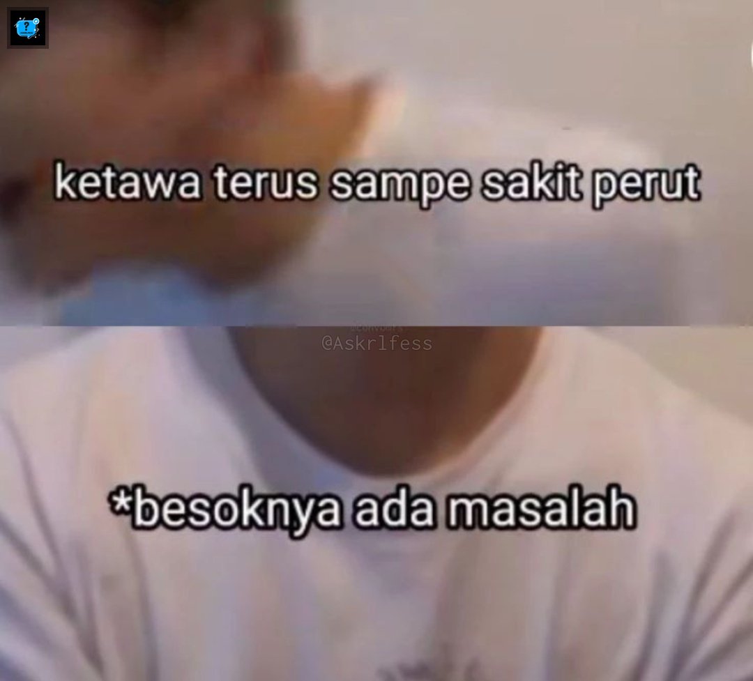 Askrlfess's tweet photo. [Askrl] Siapa yg sering begini wkwk https://t.co/qsvEeUUSny