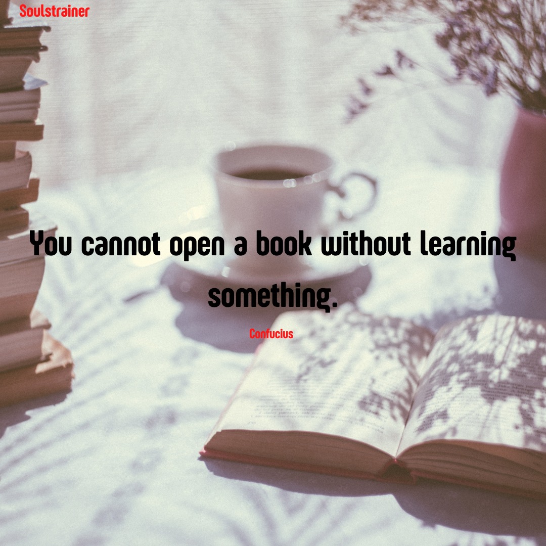 Soulstrainer1's tweet photo. You can't open a book without learning something!!
#learning #book #booklearning #quotestoliveby #inspiration #inspirationalquotes https://t.co/NGAeC0QVKW