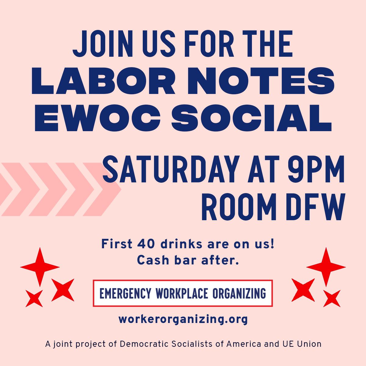 organizeworkers's tweet image. Reminder:
🙌 Tonight's the EWOC social at #LaborNotes 
📍 There's a new location: DFW
🥃 The first 40 drinks are on us!