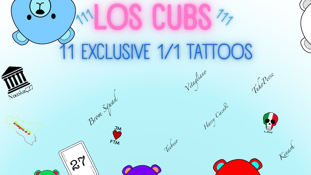 All 11 1/1 Tattoos of our new collection Los Cubs, LIVE in 2 hours. <a href="/nftlas/">nftlas🔺👻</a> <a href="/23Biagio/">biagio.23</a> <a href="/KD420wins/">KD420</a> @ForbillionsAndy @FTMisMY❤️ <a href="/teeb1o/">te1beeo</a> <a href="/gabrielrvita/">Vitagliano</a> <a href="/HarryCadodi420/">Harry Cadodi</a> <a href="/PerseTuho/">TuhoPerse</a> <a href="/a_skin2/">a_skin2 🔺</a> @gabrielkinash 

$FTM #FTMNFT #Fantom #NFTdrop