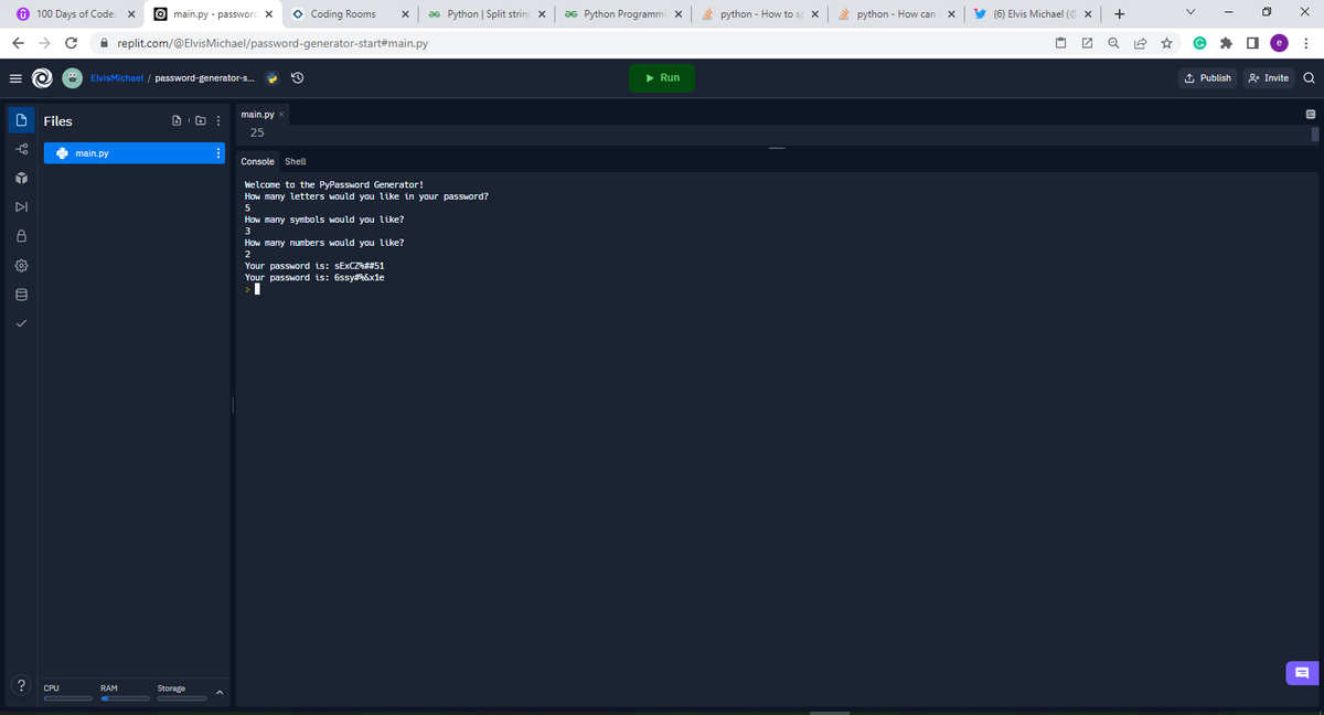 elviz_michael's tweet image. Day 5 - #100DaysOfCode Challenge.

I built a password generator from learning about 'for loops', code blocks and the range() function.

I am following the 
@100daysofpython

 course by The App Brewery.