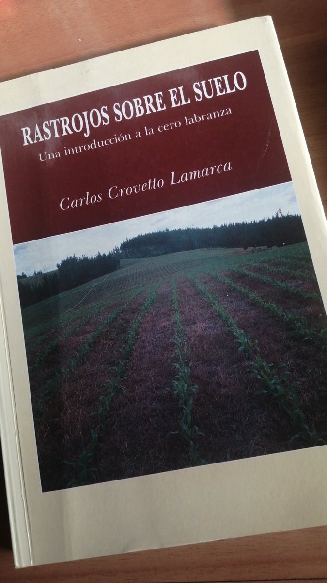 Monzoncete's tweet photo. @galmassio Desde Aragón (España), su libro de 1992 "Rastrojos sobre el suelo" que me introdujo en ese apasionante concepto #siembradirecta #Nolaboreo #Notill. Gracias, Javier Fernández-Anero https://t.co/kxgTGPRsvl