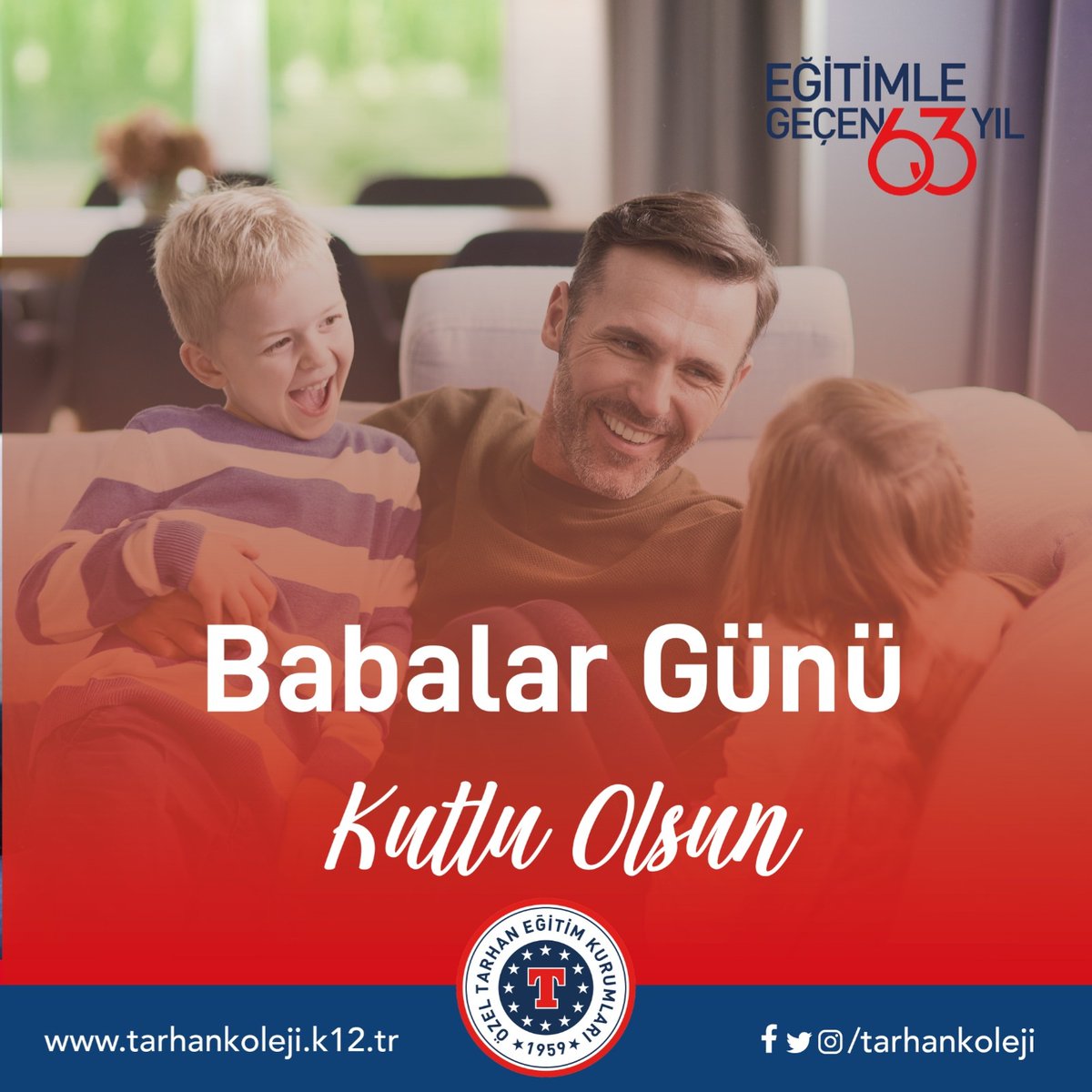 tarhankoleji's tweet image. Yüreğinde baba şefkati taşıyan, sevgisi ve fedakarlığı sonsuz tüm babaların &quot;Babalar Günü&quot; kutlu olsun.

#tarhankoleji
#tarhandabugün
#eğitimlegeçen63yıl 
#BabalarGünü