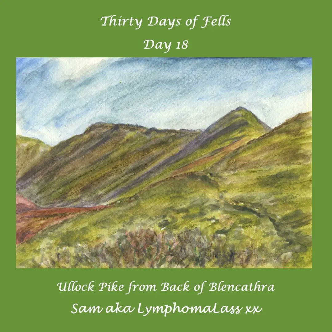 LymphomaLass's tweet photo. 30 Days of Fells
Day 18: #UllockPike from back of Blencathra, including #CarlSide to the left. Available on all kind of things printed to your order at:
https://t.co/4y5i39n2kA
To buy the A5 original painting for £35 incl UK post, please just message me!
Thanks!
Sam aka LLxx https://t.co/cjlJAybvDr