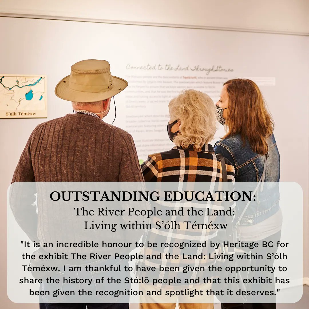 Congratulations to Lorisa Williams, curator at @TretheweyHouse for her Outstanding #bcheritageaward in Education, Communication and Awareness for the incredible exhibit, The River People and the Land: Living within S’ólh Téméxw.