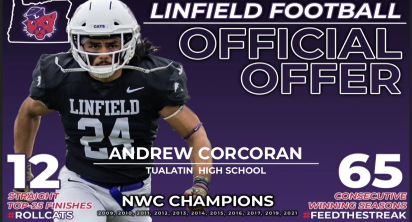 I am excited to share that I have received my first offer to play college football from <a href="/LinfieldFB/">Linfield Football</a> . Big thanks to <a href="/CoachSmithCats/">Coach Joseph Smith</a> and the rest of the Wildcats staff for this great opportunity! #RollCats
<a href="/CoachHeck55/">Will Heck</a> <a href="/TualatinHSFB/">Tualatin Timberwolves Football</a> <a href="/coachferraro77/">Dom Ferraro</a> <a href="/CoachLinny/">Coach Linny- Linepro</a> <a href="/JordanJ_/">Jordan Johnson</a>