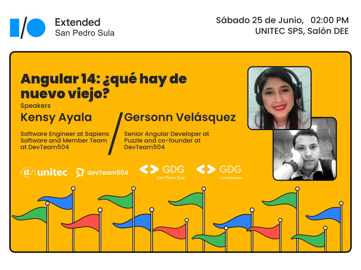 kjosaayala's tweet photo. What is new in Angular? I will have my first talk in an IO Extended Event from Google
From Honduran People, save your seat here: https://t.co/wYGlSJsphk
#GDG #Angular #Devteam504 https://t.co/UndflIii5a