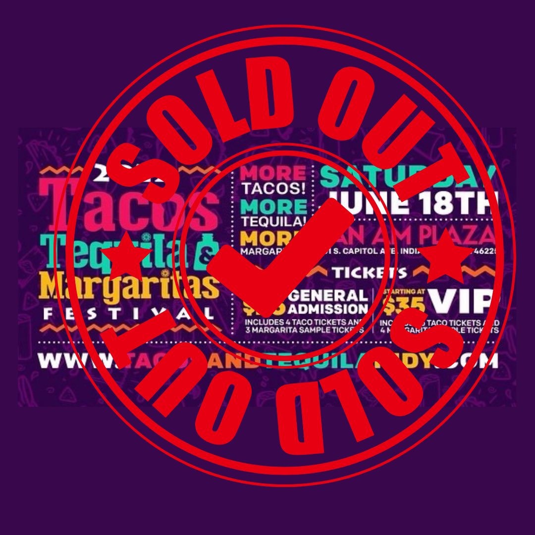 Thank you for making Tacos, Tequila, &amp; Margarita fest one of the most anticipated events of the year. Tickets are now SOLD OUT! We’ll see all attendees soon!