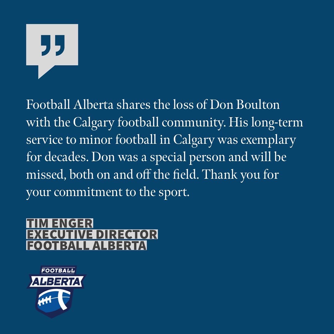 FootballAlberta's tweet photo. We are sad to hear the passing away of Don Boulton, a stalwart of the sport in Calgary and surrounding areas. We stand in solidarity with the football community as we convey our deepest condolences to Boulton family and friends.
🏈🏈
#football #footballalberta #calgaryfootball https://t.co/SGbqovMNDB