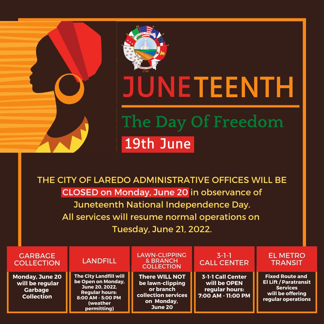 City of Laredo on Twitter "📣In observance of National Independence Day, the City of