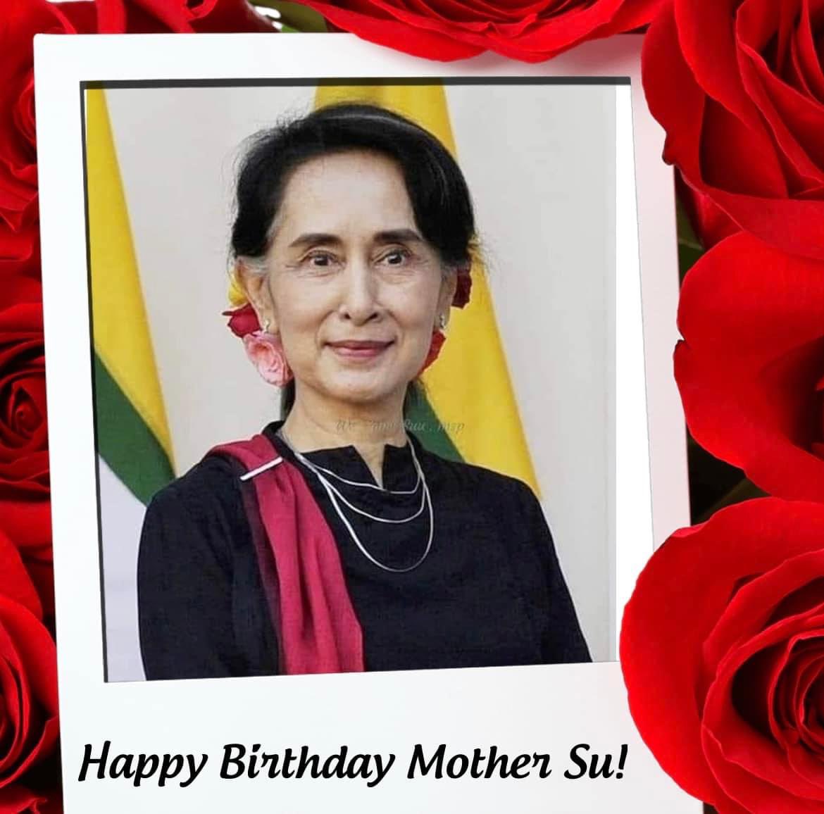 Happy Birthday to Our Leader Daw Aung San Suu Kyi  