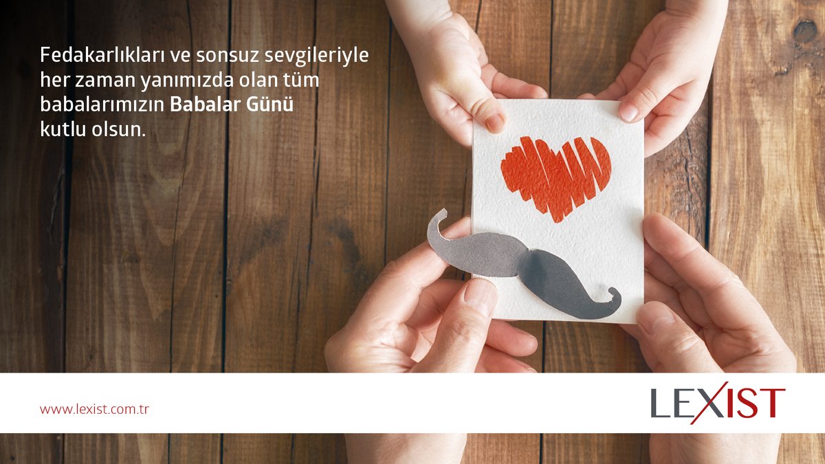 LexistAvukatlik's tweet photo. Fedakarlıkları ve sonsuz sevgileriyle her zaman yanımızda olan tüm babalarımızın Babalar Günü kutlu olsun.

#BabalarGünü https://t.co/CgnencLaRl