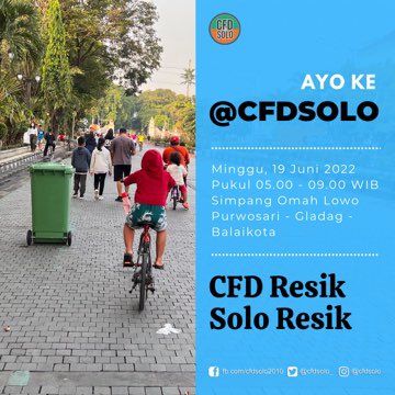 cfdsolo_'s tweet photo. Ayo ke #CFD, 05.00 - 09.00
#CFDNoPolitics
#CFDJustForFun
#CFDResikSoloResik
#CFDIndonesia
#CFDSolo
#KotaSolo https://t.co/LeoOEAOtbl