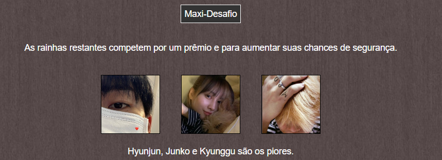 MV94CK's tweet photo. Restam apenas 10 participantes e eu não faço ideia do que estou fazendo nisso ainda. @MV96MO ganha o mini-desafio pela segunda vez, enquanto eu, @MV00HH e @MV98JM ficamos no lugar dos piores.

Comemorei cedo demais. https://t.co/D7snzV9Squ