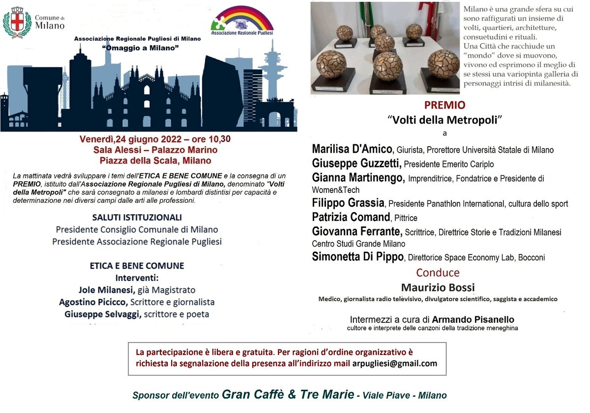 MilanoPugliesi's tweet photo. Premio “Volti della metropoli” a 7 personalità che a Milano si sono  distinte nel campo accademico, sociale, imprenditoriale, sportivo, artistico, culturale e tecnologico, promosso dall'Associazione Regionale Pugliesi di Milano.
24 giugno, ore 11, a Palazzo Marino in sala Alessi. https://t.co/1n3r9jvvz4
