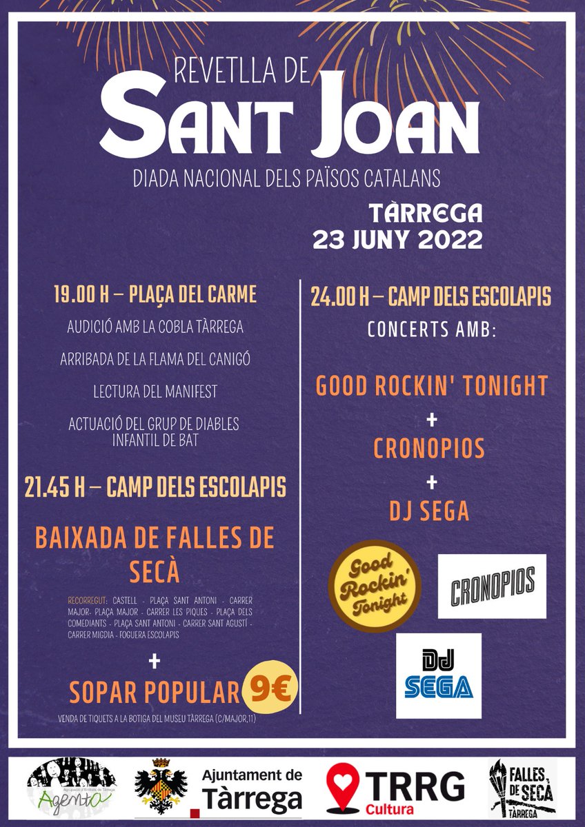 Aquest dijous 23 de juny celebra la Revetlla de Sant Joan a #Tàrrega amb propostes de vespre i nit: rebuda de la Flama del Canigó, “Baixada de Falles de Secà”, sopar popular i concerts amb @goodrockingtonight i <a href="/cronopios_band/">Cronopios</a>. + info i horaris: culturatarrega.cat/santjoan