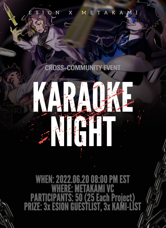 We are happy to announce our cross-community Karaoke Event with <a href="/ESION_Club/">ESION</a>! 🌙

There will be opportunities for participants to win 3x Kami-lists and 3x Guestlists for ESION! 

Join our Discord discord.gg/metakamioffici… and RSVP here: forms.gle/DQtGdCn2p8WGPK…!
