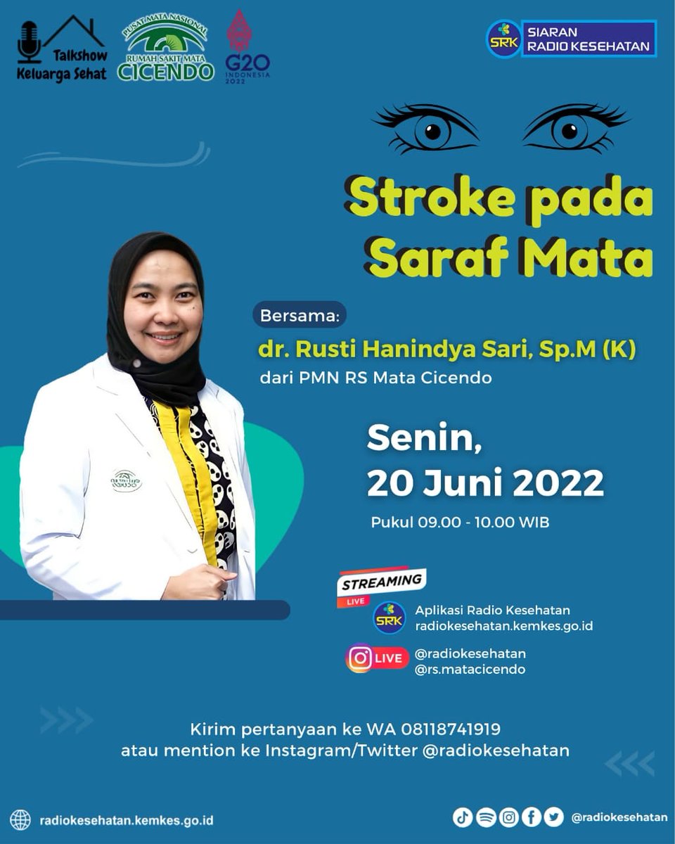 rs_matacicendo's tweet image. Tahukah Sahabat Mata bahwa Stroke dapat terjadi pada Saraf Mata ? dr Rusti Hanindya Sari, SpM(K) akan berbagi mengenai hal ini Senin, 20 Juni 2022 pukul 09.00 wib di @radiokesehatan .
#SalamSehatMata #edukasi #pkrs #online #neurooftalmologi #sarafmata #rsmatacicendo