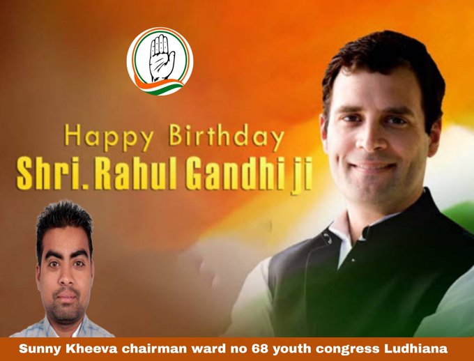 Happy Birthday @ Rahul Gandhi ji 