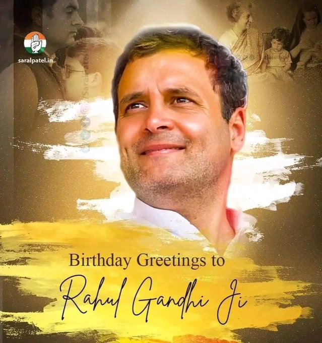 Happy birthday Rahul Gandhi ji 