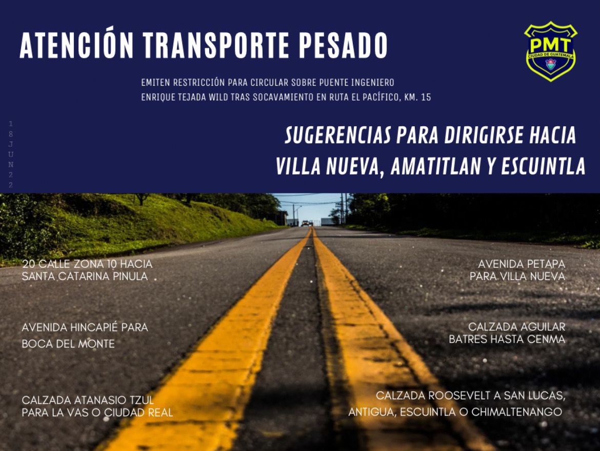 CUTRIGUA's tweet photo. Atención 🛑 Señores pilotos del Transporte pesado:
Tomar en cuenta las vías alternas para evitar transitar en la Calzada Aguilar Batres.  Via: PMT https://t.co/t2vu3hXgeu