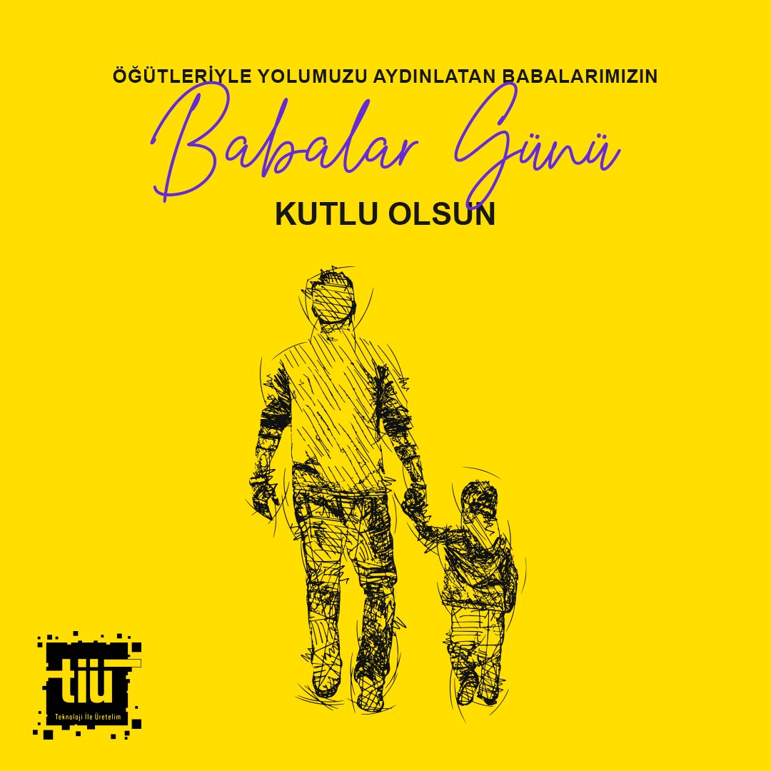Tüm babalarımızın Babalar Günü kutlu olsun! #TeknolojiİleÜretelim #BabalarGünü