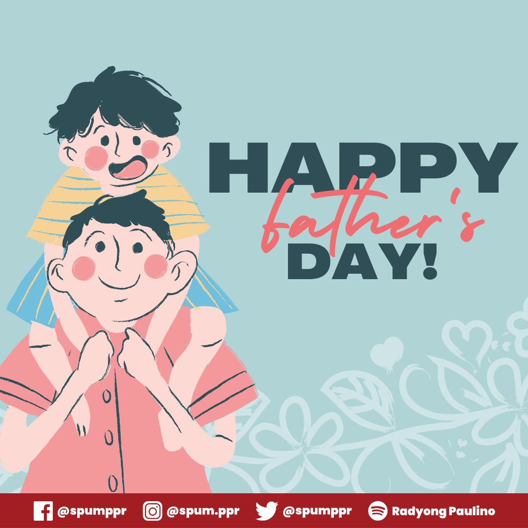 spumppr's tweet photo. Papa, Tatay, Erpats, or Daddy, regardless of what we call you, it wonโt change that weโll always look up to you. Thank you for being the foundation of our family. ๐จโ๐ฉโ๐งโ๐ฆ
To all the fathers out there, HAPPY FATHERโS DAY!๐จโ๐ผ๐
#PPRintheNewNormal
#HappyFathersDay https://t.co/mifeQLqmJ7