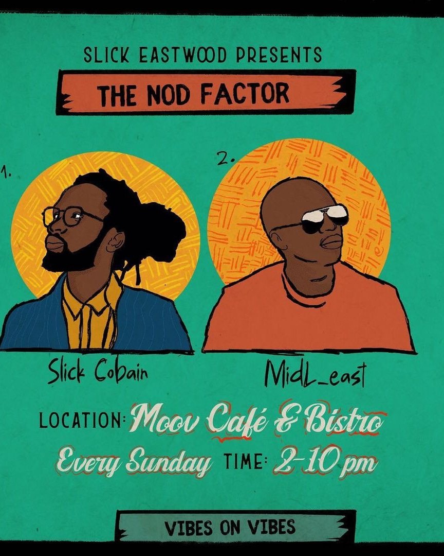 midL_east's tweet photo. Later on today #TheNodFactor w/Slick Eastwood (@ListenToSlick x @midL_east) at Moov Café & Bistro from 2 - 10pm. https://t.co/tNVMRYnVLa