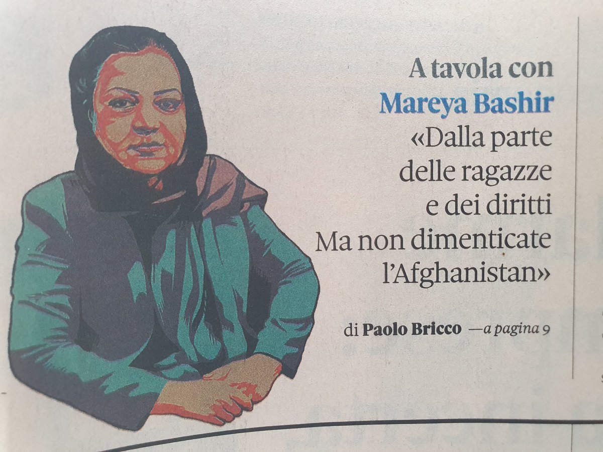 Su <a href="/sole24ore/">IlSole24ORE</a> sono A Tavola Con Mareya Bashir. Organizzatrice d'una scuola segreta per le bambine nel primo regime dei talebani, prima donna procuratrice generale a Herat, finalmente in salvo in Europa dopo la restaurazione teocratica nel suo Afghanistan. Ritratto  <a href="/ivancanuillus/">Ivan Canu</a>