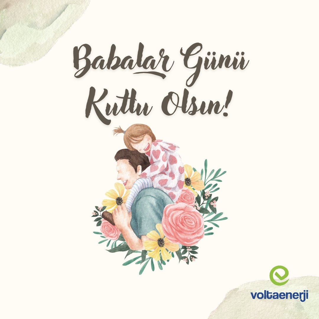 voltaenerji's tweet photo. Varlıklarıyla bizleri güvende hissettiren, tecrübesiyle yol gösteren tüm babaların Babalar Günü kutlu olsun...❤️ #BabalarGünü https://t.co/lPd8qc7RIB