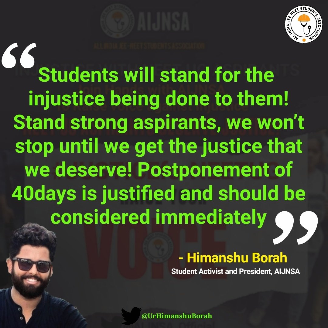 UrHimanshuBorah's tweet photo. Students will stand for the injustice being done to them! 
Stand strong aspirants, we won’t stop until we get the justice that we deserve!
Postponement of 40days is justified and should be considered immediately.

 #JUSTICEforNEETUG https://t.co/2c6qb8lBbB