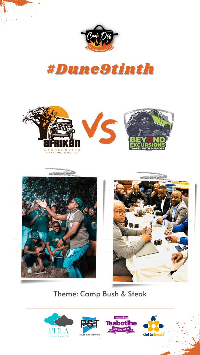 The_Cookoff's tweet photo. Do you know what today is? It’s #Dune9tinth and we gonna spend the day with the two camps under the theme Camp Bush &amp; Steak. Brought to you by @pula_insurance, and supported by @BotswanaFoods! 

@afrikanoverland vs @BeyondExc https://t.co/KnJY5FFkxH