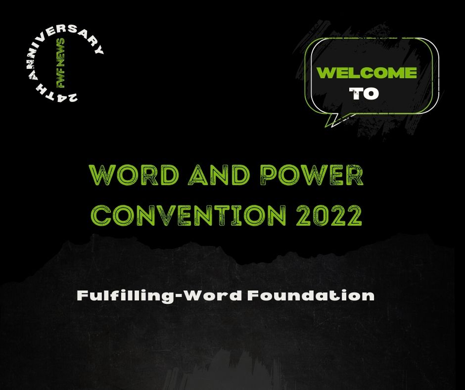 essaogorry's tweet photo. WELCOME TO WORD AND POWER CONVENTION 2022!
#fwf_news 
#fulfillingwordfoundation https://t.co/sdUU6pj7Ys