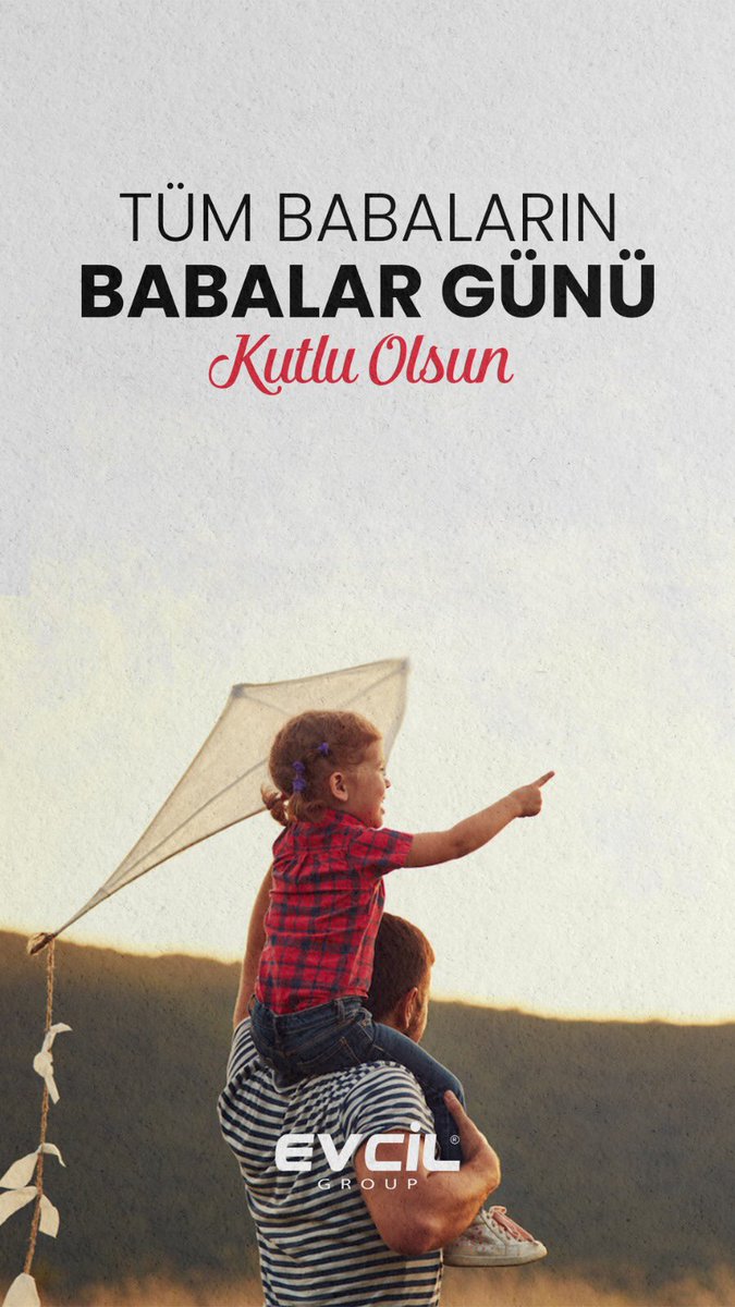 Evcilgroup's tweet photo. Tüm babaların #BabalarGünü kutlu olsun!

#EvcilGroup #BabalarGünü #BabalarGünüKutluOlsun https://t.co/N09WOLRrt5