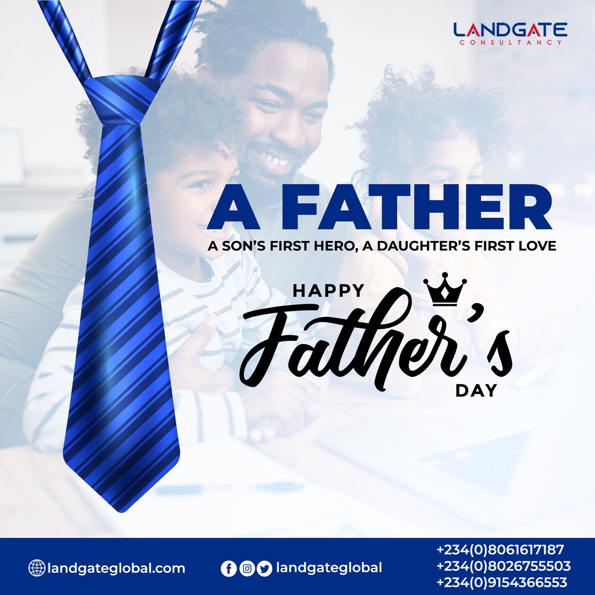 Landgateglobal's tweet photo. Happy Father's Day
from us at Landgate
Consultancy!
Wishing all the dads
a great and enjoyable
day ahead!
#FathersDay #FathersDay2022 #fatherhood #landgate https://t.co/hN3J2eAS1S