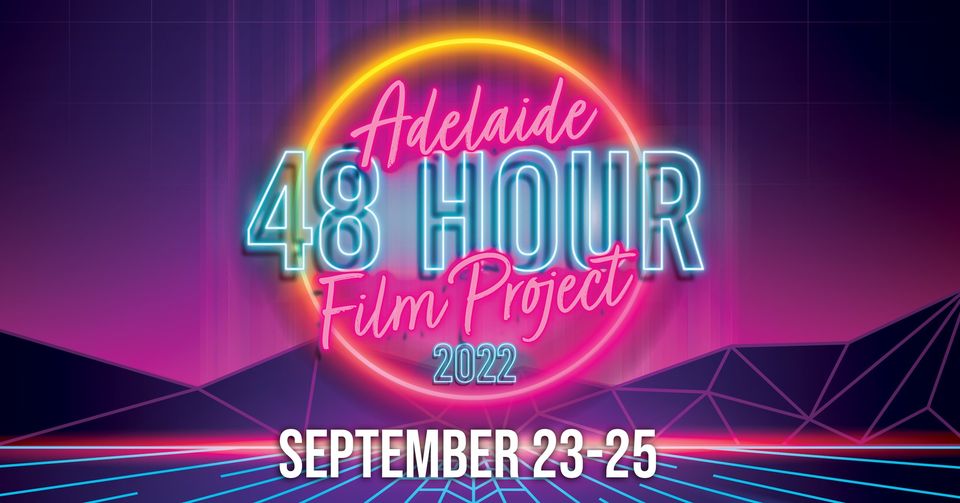 Adelaide48HFP's tweet photo. Filmmakers, mark your calendars! The Adelaide 48 Hour Film Project will be returning to Adelaide September 23-25, 2022 for a wild weekend of frenzied filmmaking. Grab your mates, charge those batteries and get ready for your close up. https://t.co/Wc7iDduyeg https://t.co/gx4356JP8Q