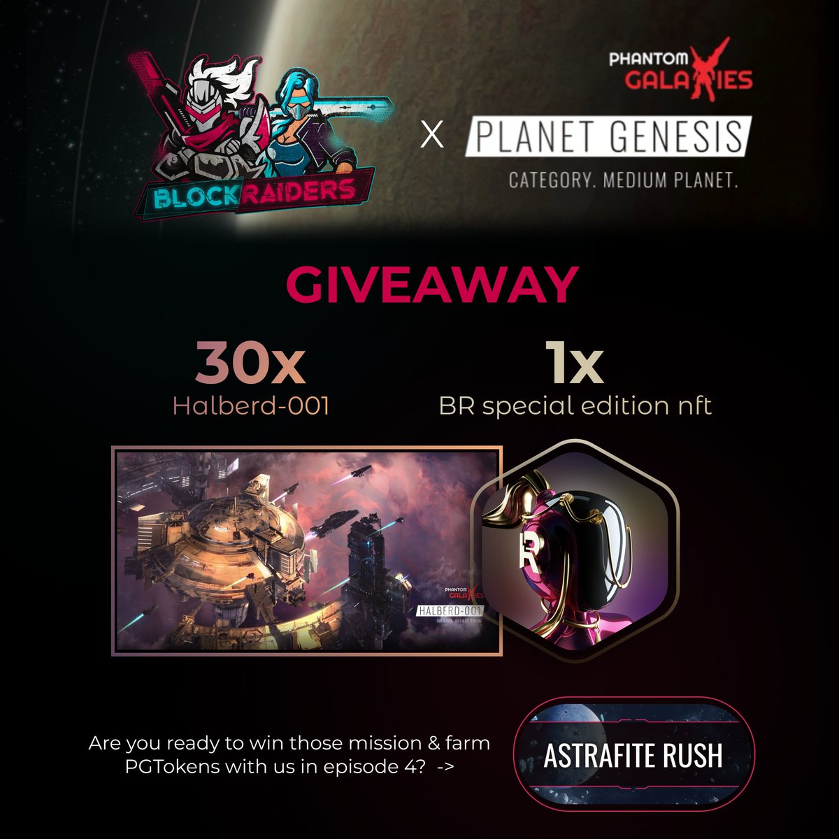 BlockRaidersGG's tweet photo. 🔥Giveaway for Raiders, in the celebration of acquiring a Medium Planet in @The_Phantom_g &amp; the upcoming Astrafite Rush episode.

📅June 19-22nd

🔑30x Halberd-001
👀1x BR spec. edition NFT

🎉Enter here: https://t.co/cMpbyFv5Ix

Win &amp; join us in the battle!⚔️

#PhantomGalaxies https://t.co/eXnAhbFeeG