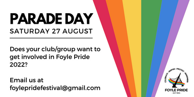 FoylePrideFest's tweet photo. Get in touch, we would love to hear from you. #foylepride #fp22 #pride #parade #august https://t.co/Kqq2xs3kkC