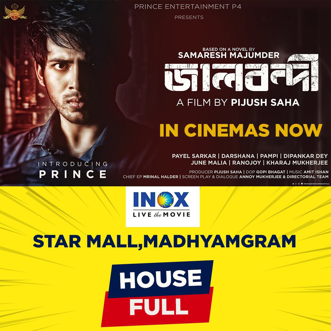 Princeentp4's tweet photo. BUMPER RESPONSE!!! 

HOUSEFULL at Inox Star Mall,Madhyamgram , and Inox Forum Rangoli , Belur 

Book ur ticket now : https://t.co/zqtVkzrqDE…

#Jaalbandi #Housefull

@PrachuryaPrince @darshanabanik @Paayel_12353 @RanojoyBishnu #Pampi @iampijushsaha @Princeentp4 @MaliahJune https://t.co/DUXabyw7xt