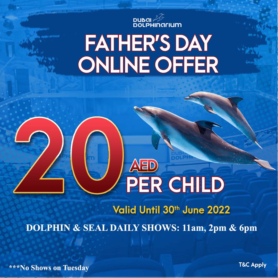 Join the celebration of Fatherhood with incredible dolphins and seals as we bring the Best Summer Online Offer - Child Ticket From AED20 until 30th June 2022 and avail our Best Offer Online From AED20 Only. #lovedubaidolphinarium
Visit our website: dubaidolphinarium.ae/fathersdayoffer