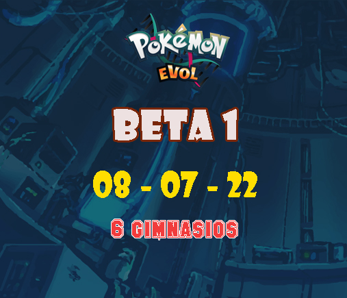 Oryzon_G's tweet image. 📅📅  08 - 07 - 22  📅📅

                         🎮🎮  BETA 1  🎮🎮

                     🏆🏆 6 Gimnasios  🏆🏆