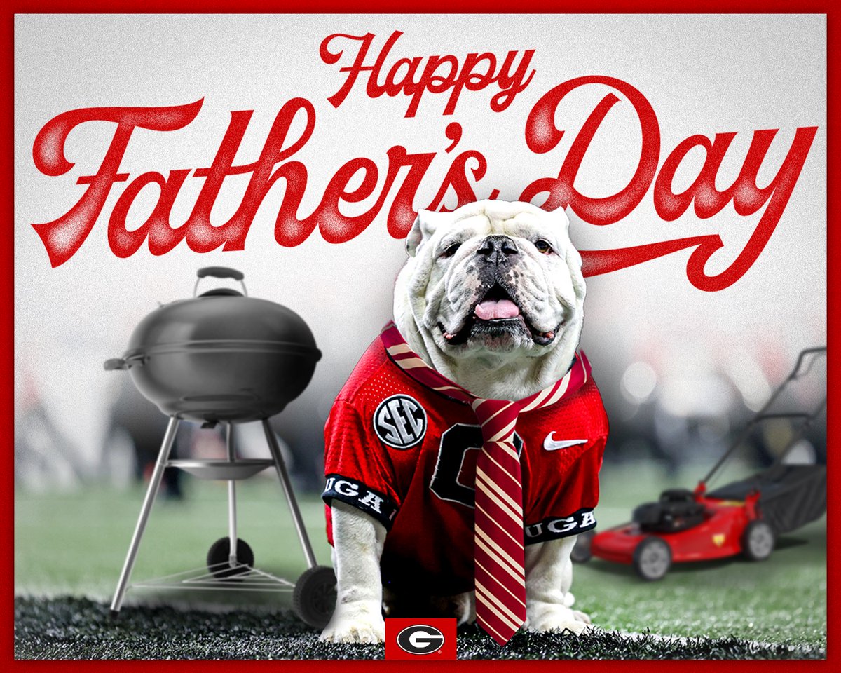 Wishing every Dad in #DawgNation a Happy Father's Day!