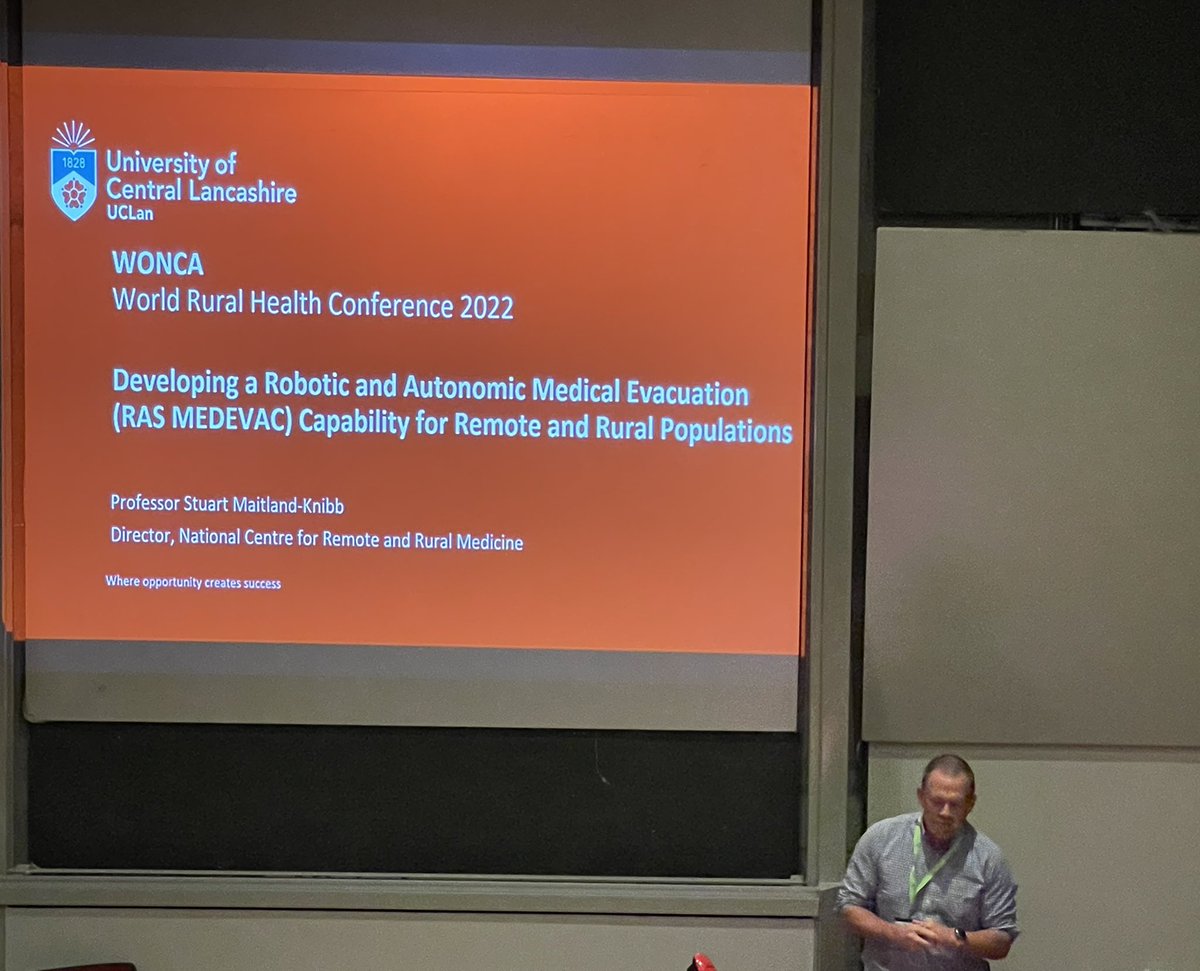 Prof Maitland Knibb <a href="/UCLanMedicine/">UCLan School of Medicine</a> presenting <a href="/RuralWONCA2022/">WONCA World Rural Health Conference 2022</a> on the potential uses of drone and robotic technology to improve efficiency and patient outcomes for remote and hostile environments.