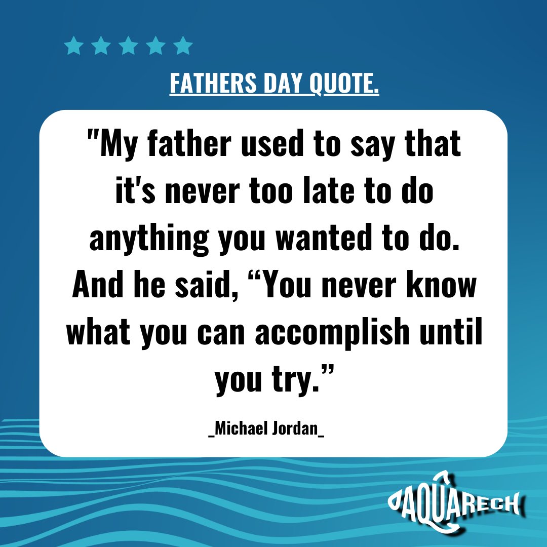 Todays Fathers Quote from @RechAqua it sent out to all our beloved fathers. Gifting you with love if not Fish. #FathersDay #FathersDay2022 #fathersdaysurprise #fatherdaughter #fishing #fishinglife #farming #Sustainability #Kenya