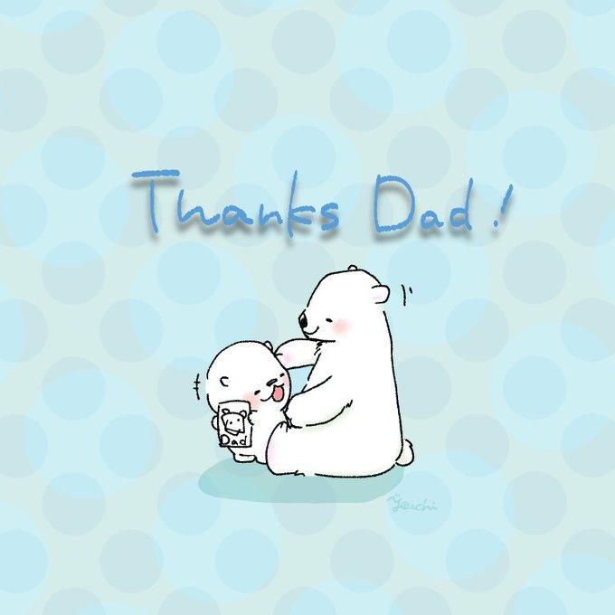 お父さんいつもありがとうのtwitterイラスト検索結果