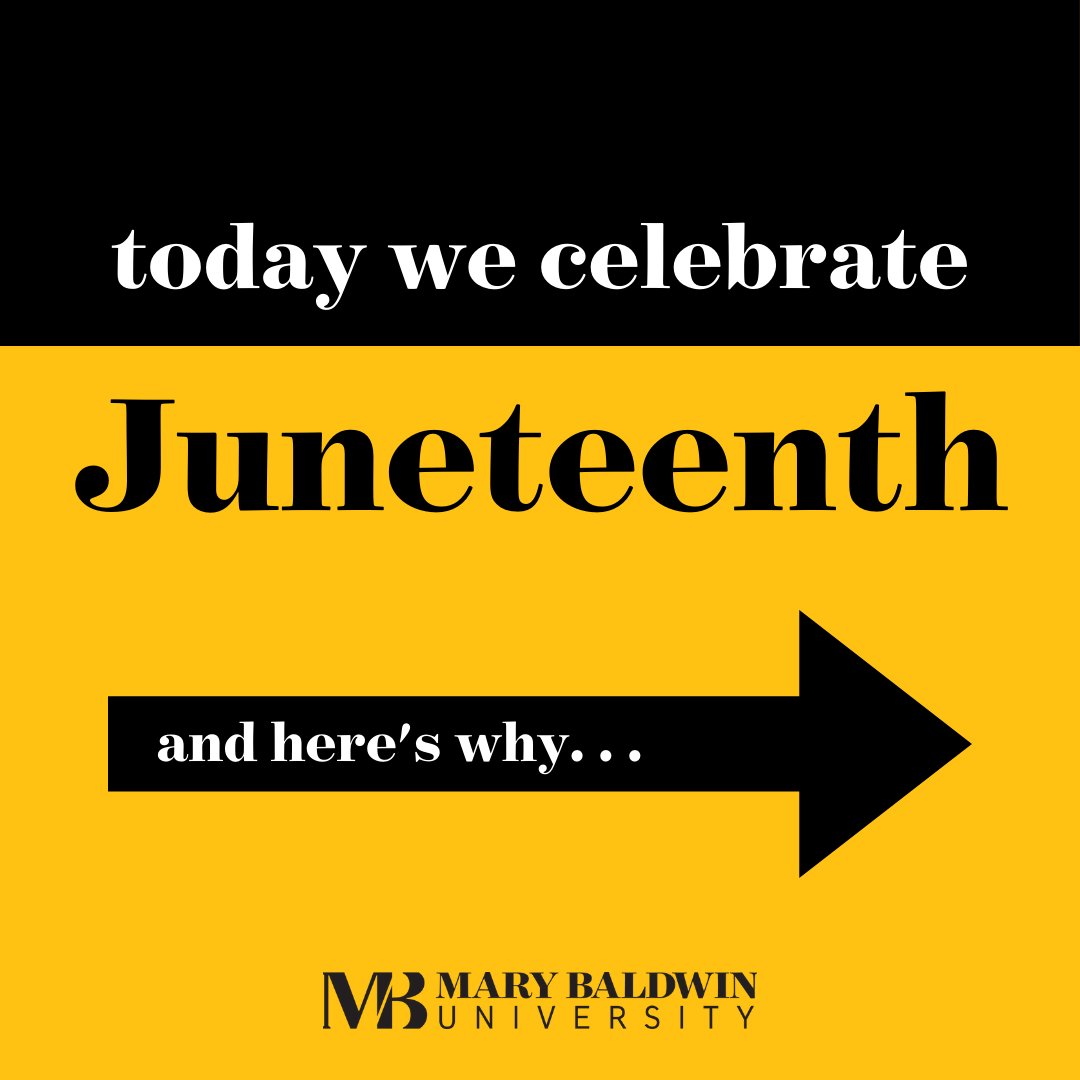 MaryBaldwinU's tweet photo. Today we celebrate Juneteenth, a day commemorating the emancipation of all enslaved African Americans in the United States. Swipe to read more about the history of Juneteenth and to see what kinds of local events you could visit today to celebrate! #juneteenth https://t.co/LZUcyvOnar