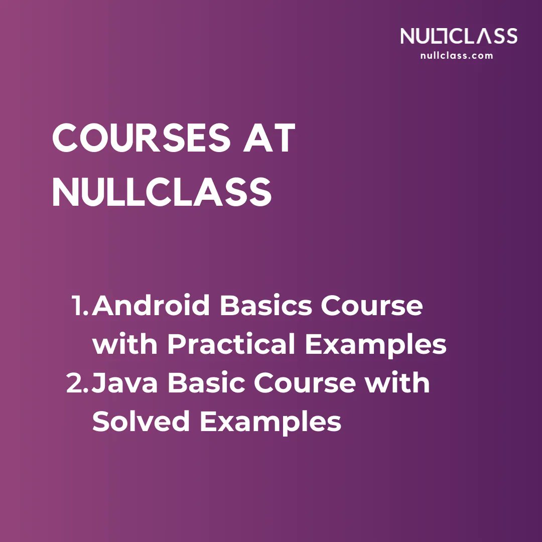 nullclassdotcom's tweet photo. Courses at NullClass.

#facts #nullclass #courses #projects #android #practical #learn #java #kotlin #solve #experience https://t.co/8GgK6eVmKC